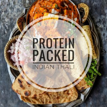 Protein Packed Indian Thali