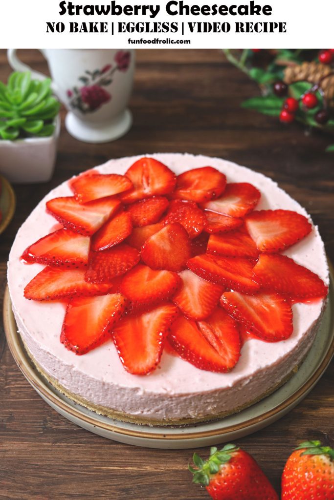 No Bake Strawberry Cheesecake