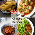 25+ Indo Chinese Recipes collection