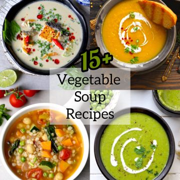 15+ vegetable soup recipes